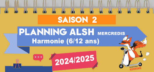 Planning des Activités ALSH Harmonie du mercredi
